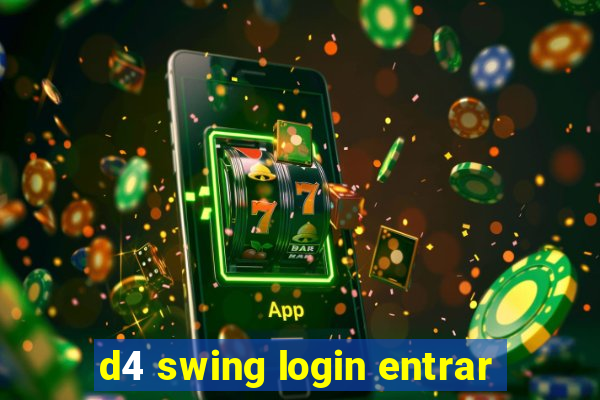 d4 swing login entrar